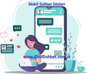 Mobil Sohbet Siteleri 